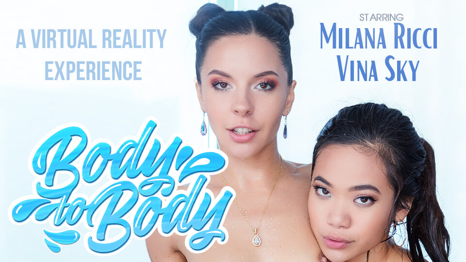 Body To Body Milana May, Vina Sky